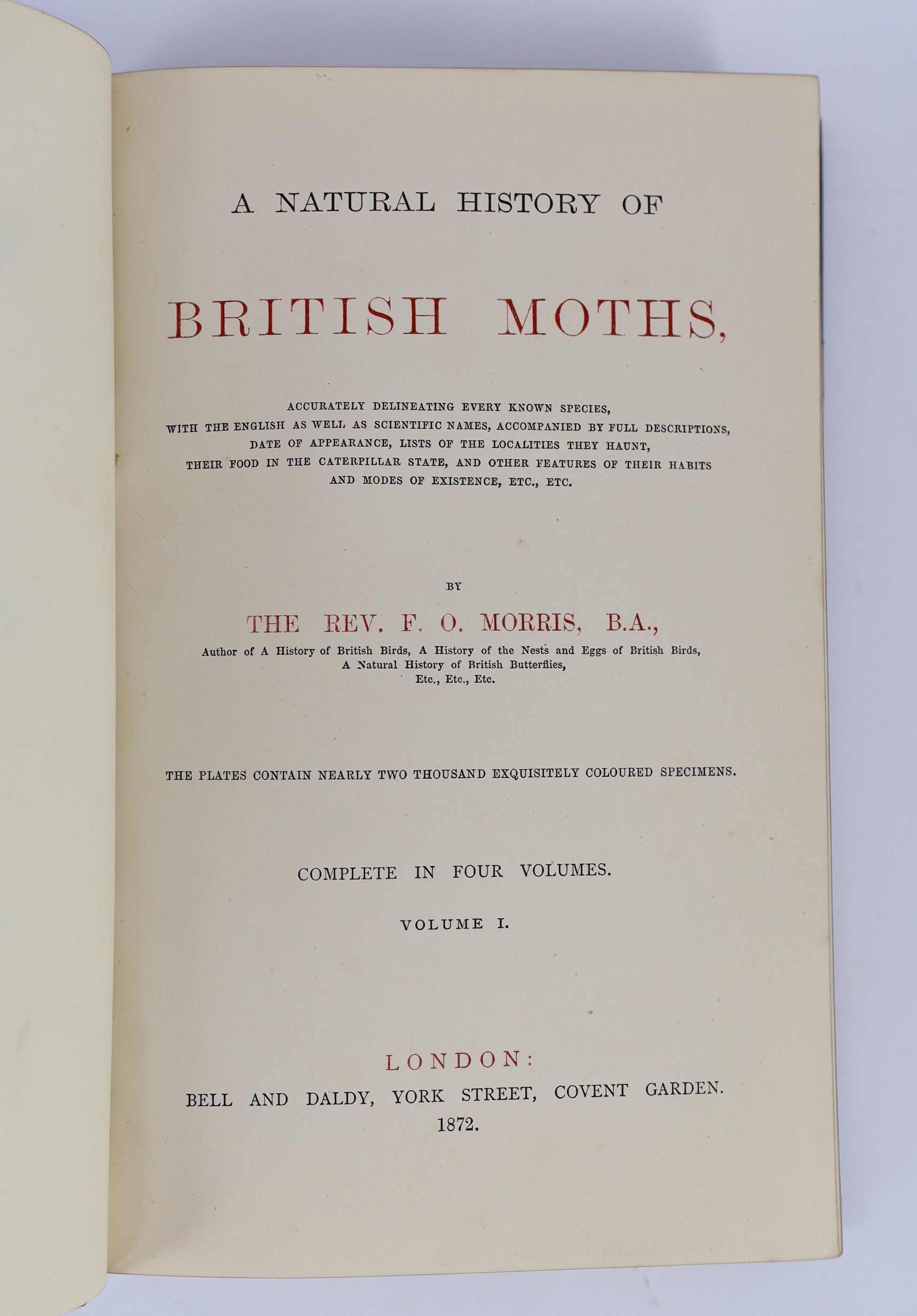 Morris, Rev. Francis Orpen - A Natural History of British Moths...4 vols. 132 hand coloured plates; contemp. half morocco and marbled boards, gilt decorated panelled spines, ge. and marbled e/ps., roy. 8vo. 1872